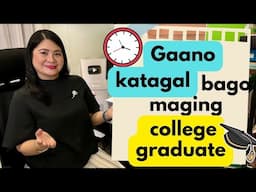 COLLEGE JOURNEY | Gaano katagal bago maging college graduate | What’s after SHS?