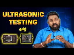 UT Ultrasonic testing in Tamil | ASNT | MEC Groups | Kabilan Kumaravadivel