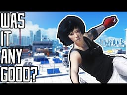 Was It Good? - Mirror's Edge