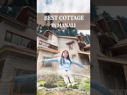 Best cottages in Manali Forest Way Cottage book @7650888765 #cottages #travel #manalitrip #shorts