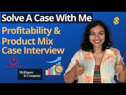 Product Mix And Profitability Case Interview | Case Interview Example | Insider Gyaan (Hindi)