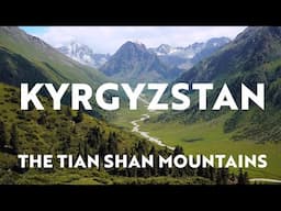 Kyrgyzstan - Trekking & Camping in the Tian Shan Mountains 🇰🇬