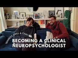 Becoming a Neuropsychologist (UK) | experience, qualifications & Lawson's journey