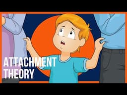 Attachment theory: How Childhood Affects Relationships