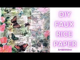 Faux Rice Paper tutorial  | Simple and Easy DIY