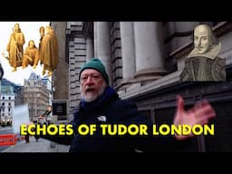 Echoes of Tudor London & the Elizabethan City - Smithfield to Blackfriars (4K)