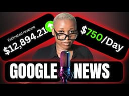 I Tried Earning $750 Per Day With Google News ( Make Money Online)2023