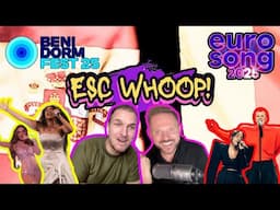 ESC Whoop! | Benidorm Fest & Eurosong 2025: Our Predictions & Thoughts Before Tonight’s Finals!