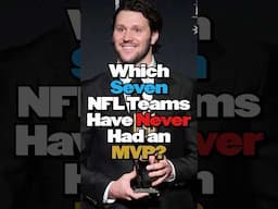 Which NFL Teams Have NEVER Had an MVP?