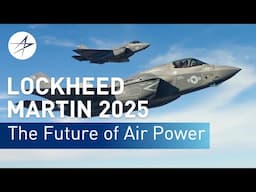 2025: Shaping the future of air power