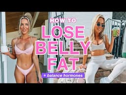 how to lose belly fat in 30 days | balancing your hormones for weight loss