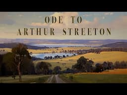 Ode to Arthur Streeton - the great Australian landscape artist