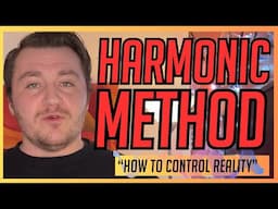 Harmonic Method: This Manifesting System Works EVERY TIME (FAST RESULTS!)