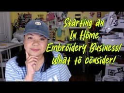 Embroidery Happy Hour - Starting an In Home Embroidery Business?  What you should consider!