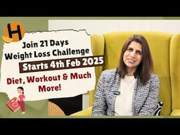 21 Days Weight Loss | Starts From 4th February | Join for Personal Diet Plan + Workout + Guidance