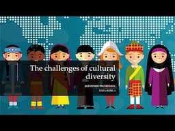 The Challenges of Cultural Diversity