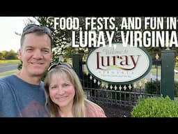 Food, Fests, and Fun in Luray, Virginia // New Market // Civil War // Cooter’s Place  [EP 105]