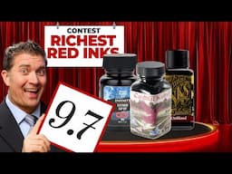 Brian Goulet Ranks 10 Red Fountain Pen Inks