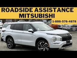 Mitsubishi Roadside Assistance! (Canada) | 1-888-576-4878