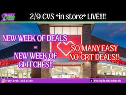 2/9 CVS *in store* LIVE!! New Week Of CVS Deals + Lots of New Glitches & Super Easy NO CRT Deals