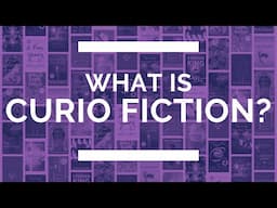 Curio Fiction: Showcasing the Fantastic in Our World