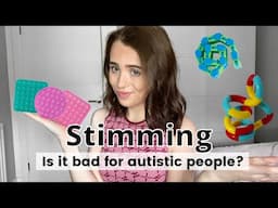 What is STIMMING (autism related)//told from first hand perspective