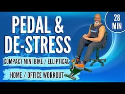 Pedal & De-Stress: 28-Min Seated Under Desk Bike Exercise Home Office