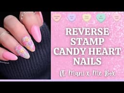 EASY nail art ANYONE can do! // Valentine Candy Hearts Nails // Reverse Stamping on Dip Powder