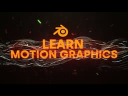 How to Learn Motion Graphics in Blender 2025!