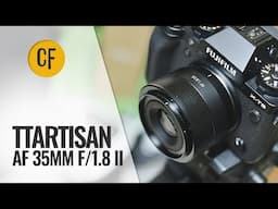 TTArtisan AF 35mm f/1.8 II lens review