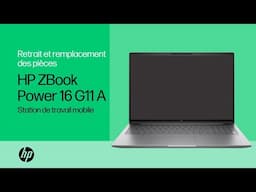 Retrait et remplacement des pièces | Station de travail mobile HP ZBook Power 16 G11 A | HP Support