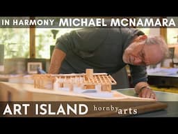 Art Island S2E2: Michael McNamara - Designer & Builder