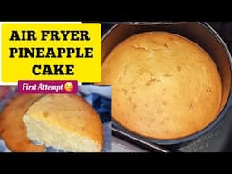 AIR FRYER PINEAPPLE CAKE RECIPE. MY FIRST ATTEMPT IN AN AIRFRYER AND IT WAS PERFECTLY DELICIOUS