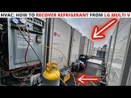 HVAC: How To Recover Refrigerant From Any LG MULTI V Heat Pump/Heat Recovery System (VACUUM MODE)