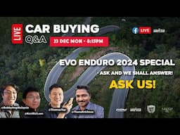 Weekly LIVE Car Buying Q&A | Evomalaysia.com (23/12/2024)