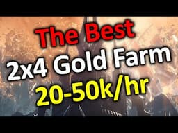 The Best 2x4 Gold Farm 20,000-50,000 Gold Per Hour