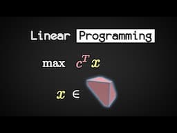 What is Linear Programming (LP)? (in 2 minutes)