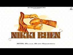 Nikki Bhen (Official Song) : Beat Singh | Anjaan Records | Latest Punjabi Song 2024