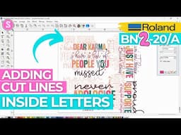 How to Add Roland Cut Lines to Inside of Letters in Flexi for BN2