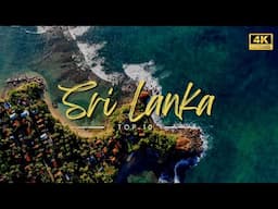 Sri Lanka Top 10 Tourist Places 🇱🇰