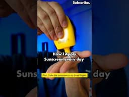 How I Apply Sunscreen Daily: Simple & Effective Routine #sunscreen #sunscreenforcombinationskin