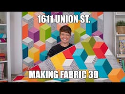 1611 Union Street - Making Fabric Look 3D