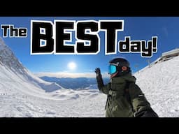 The best snow, the best powder, the best conditions all-round... the BEST day!