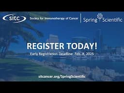 2025 SITC Spring Scientific | Register Today