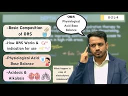 Oral rehydration salt | Composition of ORS| Physiological acid base balance | Acidosis & Alkalosis