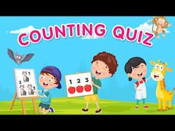 Counting Quiz for Kids | Learn Numbers with Fun Challenges!