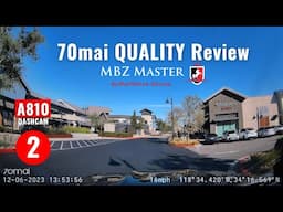 70mai QUALITY Review | A810 4k Dashcam | Part 2