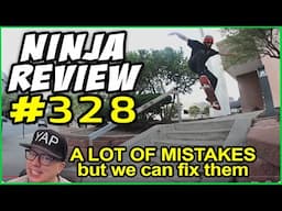 Ninja Review #328: WAY too many heelflips and heel drags and hand touches and tic tacs