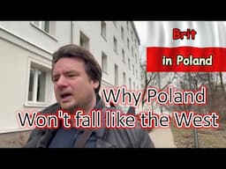 Why Poland is resistant to the Wests problems