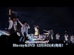 B-PROJECT〜熱烈＊ラブコール〜BRANDNEW＊PARTY Blu-ray&DVD予約受付中 WEBCM